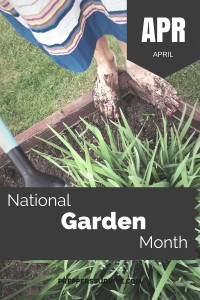 April National Garden Month - Prepper Calender