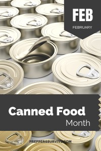 February Canned Food Month - Prepper Calender - Basic Prepper List