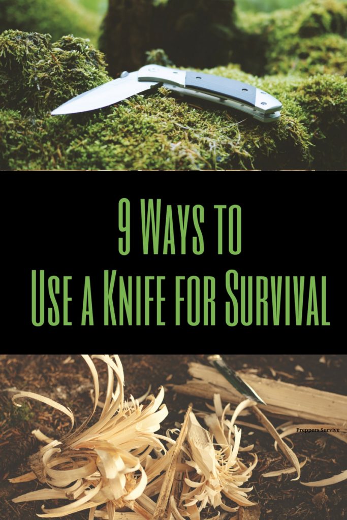 9 Ways to Use a Knife for Survival