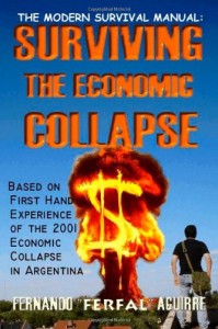 Book Review: The Modern Survival Manual: Surviving the Economic Collapse