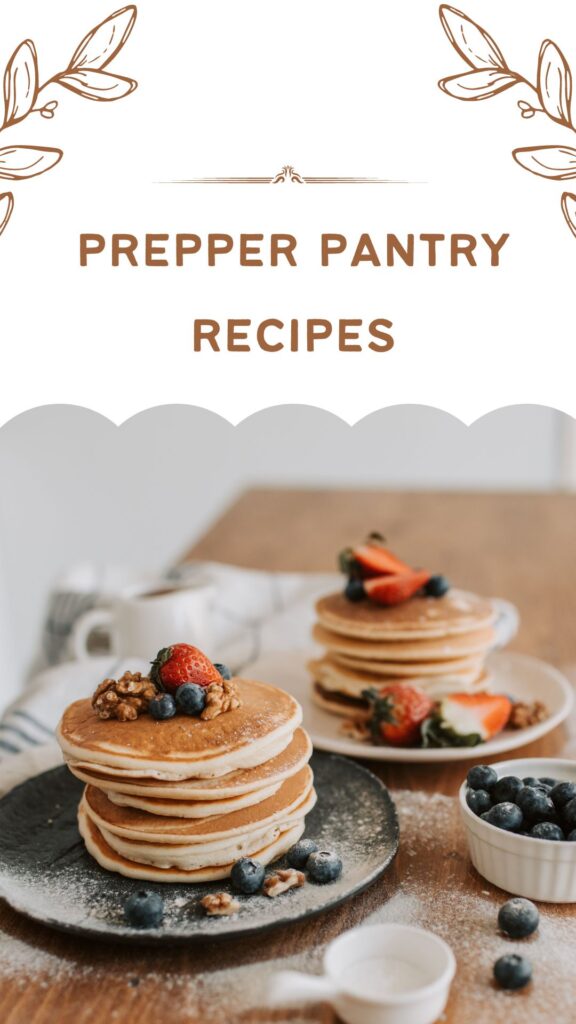 Prepper pantry recipes - Food Storage Cookbooks PDF