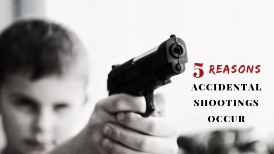 Accidental Shootings Occur