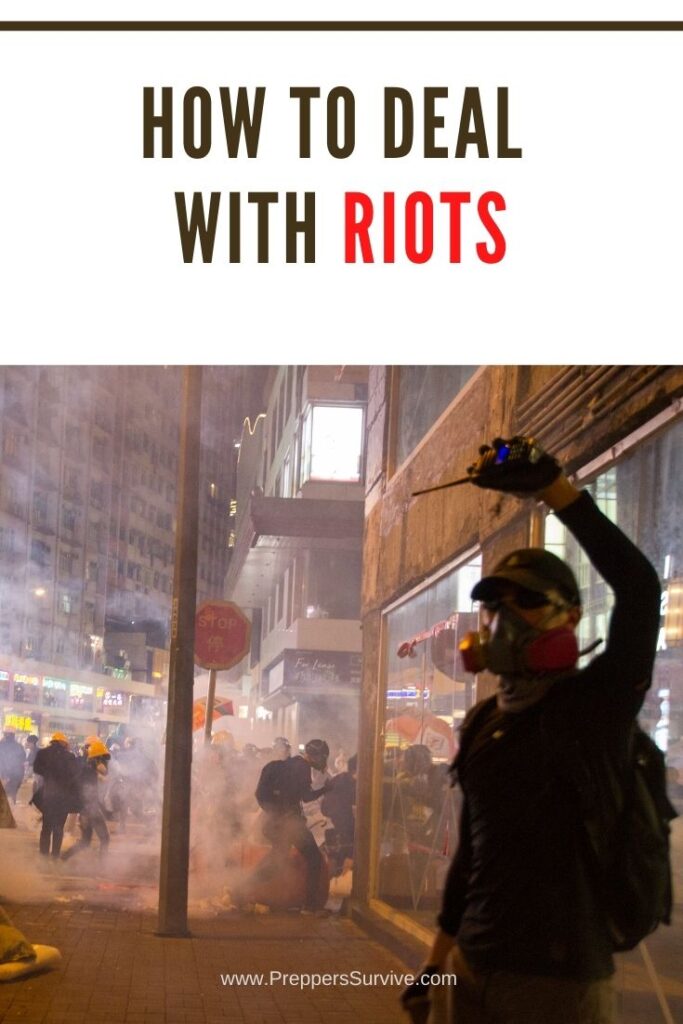 How To Deal With Riots