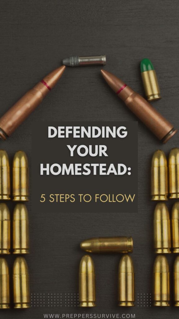 Defending your homestead
